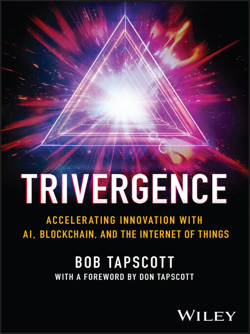 Title details for Trivergence by Bob Tapscott - Available